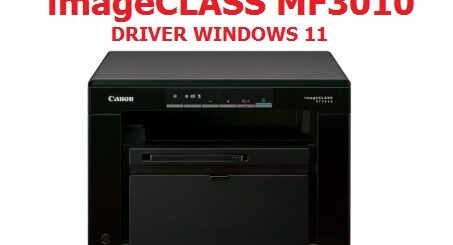 Canon imageCLASS MF3010 Drivers Windows 11