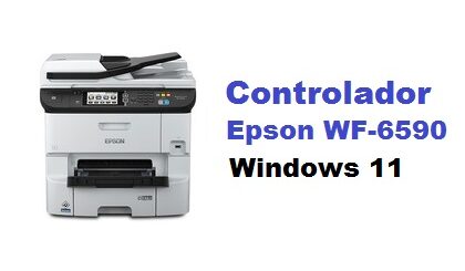 Controlador Epson WF-6590 Windows 11