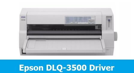 Epson DLQ-3500 Driver